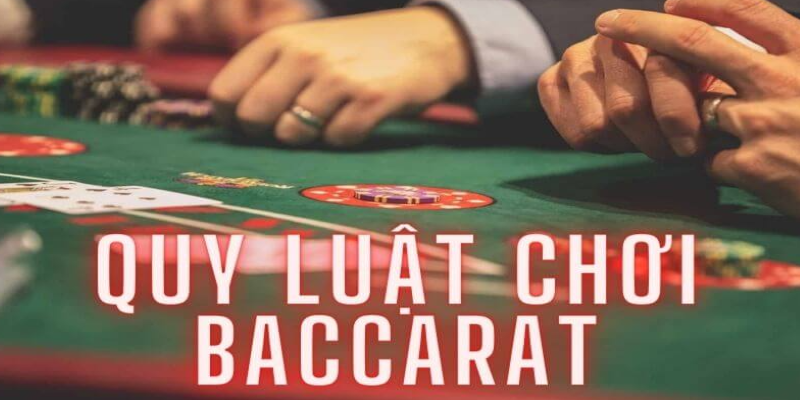 Luật chơi baccarat gemwin