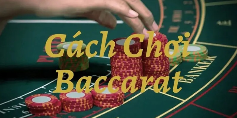 Cách chơi baccarat Gemwin thắng lớn