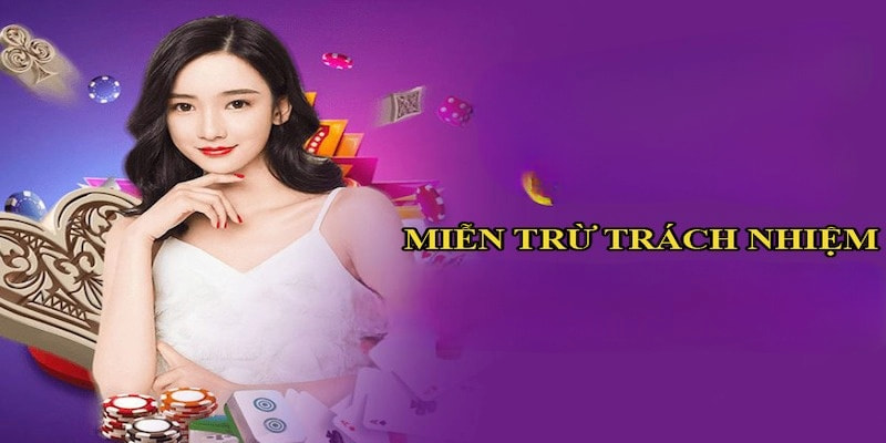 Miễn trách nhiệm Miễn trách nhiệm