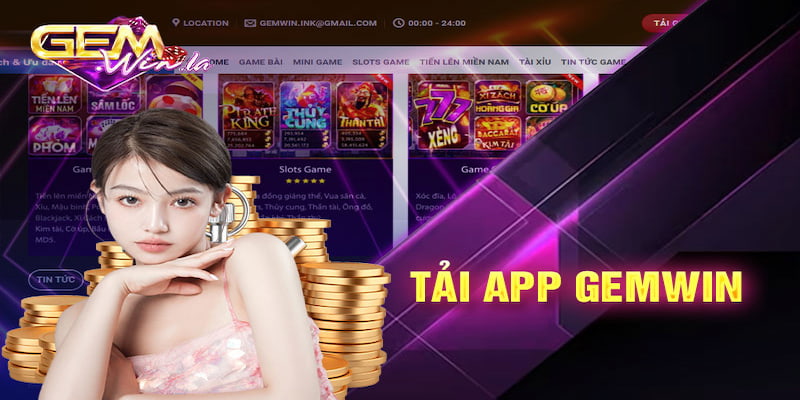 Điểm danh những cách tải app Gemwin trên các nền tảng hiện nay