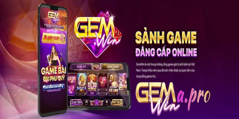 Những ưu điểm hấp dẫn chỉ có tại nhà cái uy tín hàng đầu Gemwin